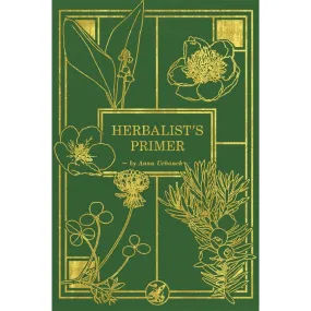 Herbalist's Primer (Limited Edition)